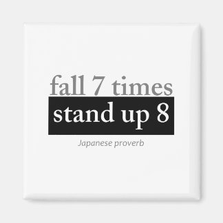 Fall 7 times, stand up 8 magnet