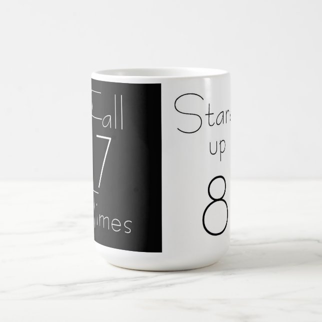 Fall 7 Times Stand up 8 Motivational Mug (Center)