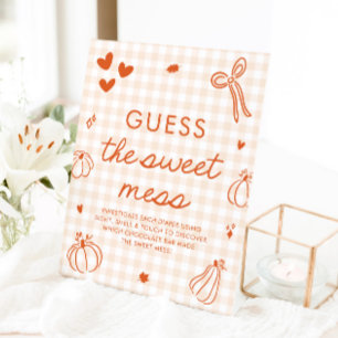 Fall A Little Pumpkin Guess the Sweet Mess Game Pedestal Sign