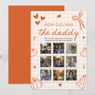 Fall A Little Pumpkin How Old Was The Daddy Game Invitation