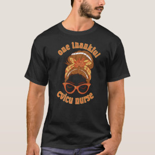 Fall Autumn Nursing One Thankful CVICU Nurse Premi T-Shirt