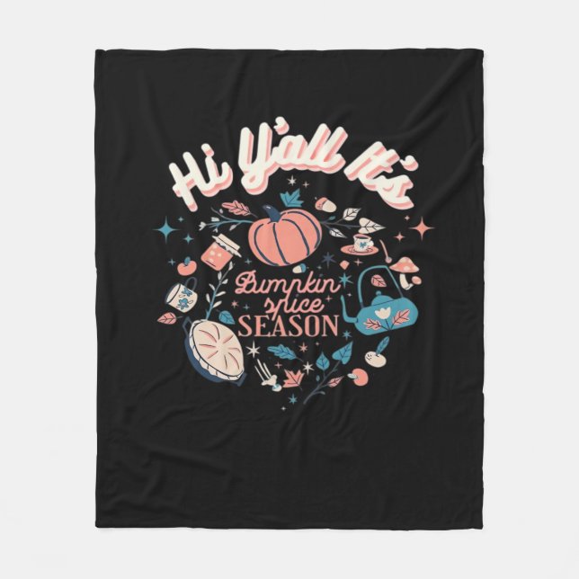 Fall Autumn Season Collection Y’all It’s Pumpkin S Fleece Blanket (Front)