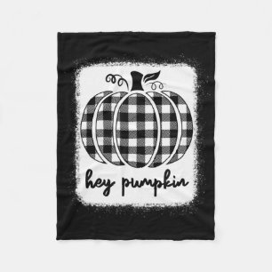 Fall Black And White Plaid Hey Pumpkin 1 Fleece Blanket