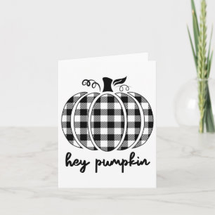 Fall Black And White Plaid Hey Pumpkin  Card