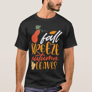 Fall Breeze and Autumn Leaves T-Shirt