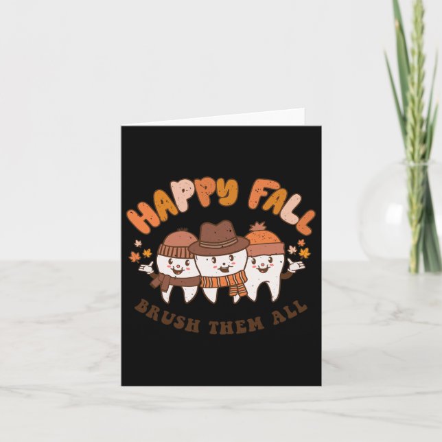 Fall Brush Them All Dentist Teeth Thanksgiving Squ Card (Front)