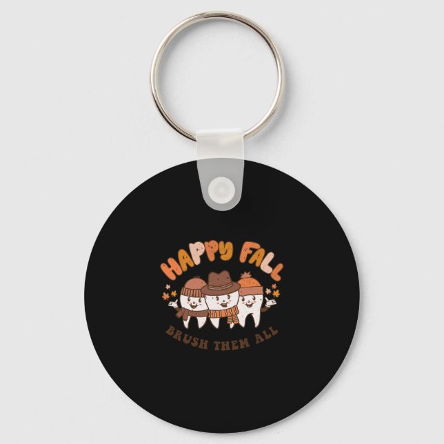 Fall Brush Them All Dentist Teeth Thanksgiving Squ Key Ring (Front)