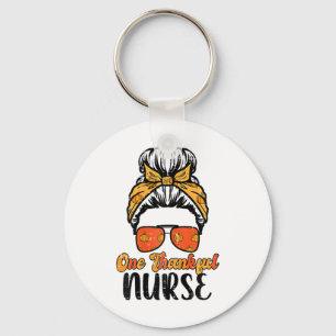 Fall Bun One Thankful Nurse Thanksgiving Nursing R Key Ring