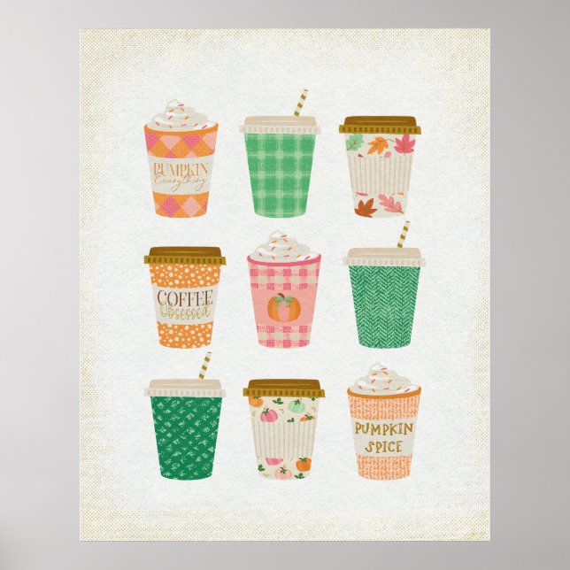 Fall Coffee Cups | Autumn Pumpkin Spice Latte  Poster (Front)