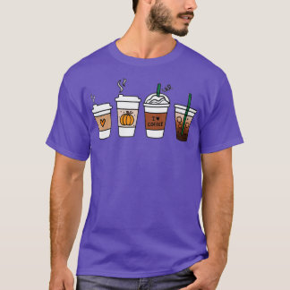 Fall Coffee Pumpkin Spice Latte Drinks Autumn Than T-Shirt