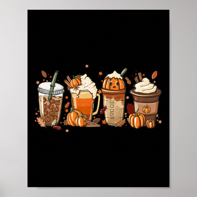 Fall Coffee Pumpkin Spice Latte Iced Warm Cosy Aut Poster (Front)