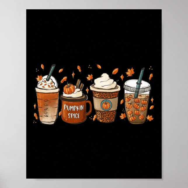 Fall Coffee Pumpkin Spice Latte Iced Warm Cosy Aut Poster (Front)