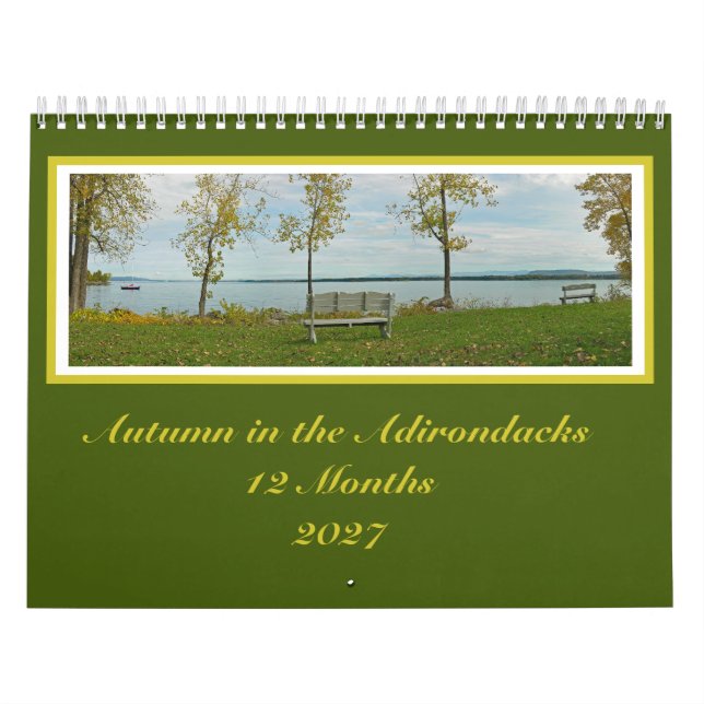 Fall Colours Adirondack 12 Month Calendar (Cover)