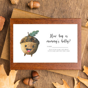 Fall cute acorn - How big is mummy's belly Enclosure Card