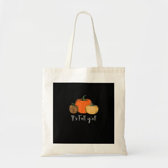 Fall Cute Halloween Pumpkin Thanksgiving It’s Fall Tote Bag (Front)