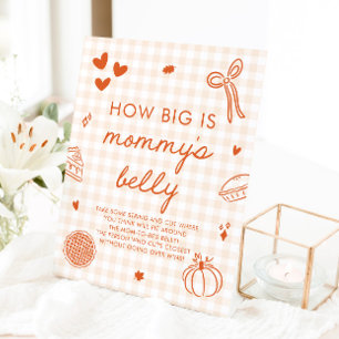 Fall Cutie Pie How big is mummy's belly Game Pedestal Sign