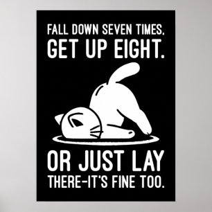 Fall Down Seven Times - Cute Funny Cat Motivation Poster