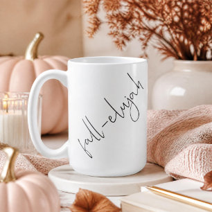 Fall-elujah (Hallelujah It's Fall) Coffee Mug