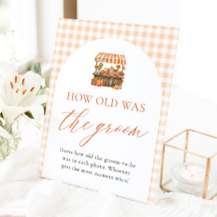 Fall Farmers Market How Old Was The Groom Sign