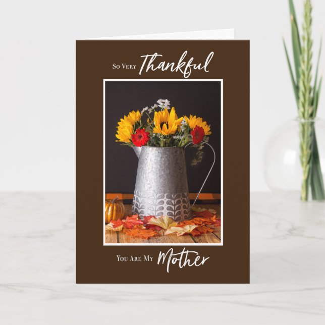 Fall Flowers Autumn Leaves Thanksgiving Mother Card (Front)