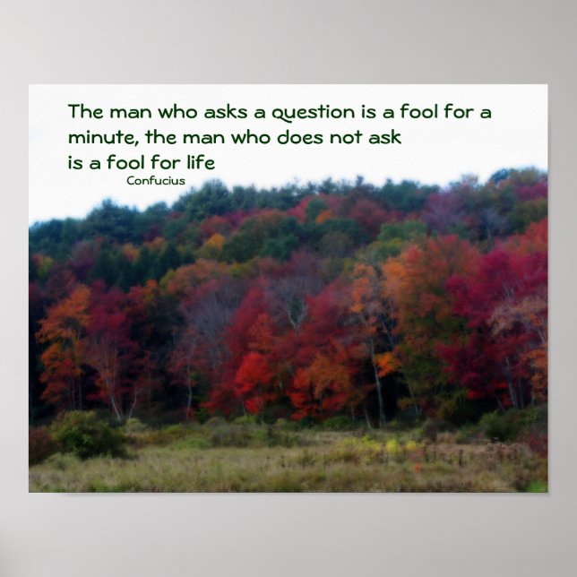 Fall Foliage Field Confucius Inspirational Quote Poster (Front)