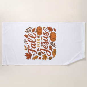 Fall For Jesus Autumn Pumpkin Christian Faith Clas Beach Towel