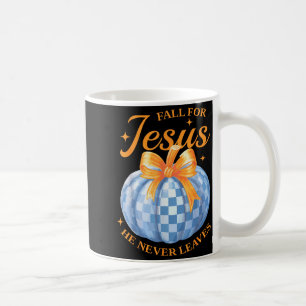 Fall For Jesus He Never Leave Cute Pumpkin Hallowe Coffee Mug