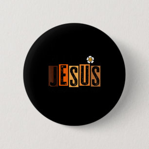 Fall For Jesus He Never Leaves 6 Cm Round Badge