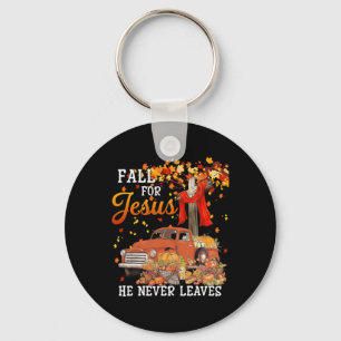 Fall For Jesus He Never Leaves - Cross Jesus Chris Key Ring