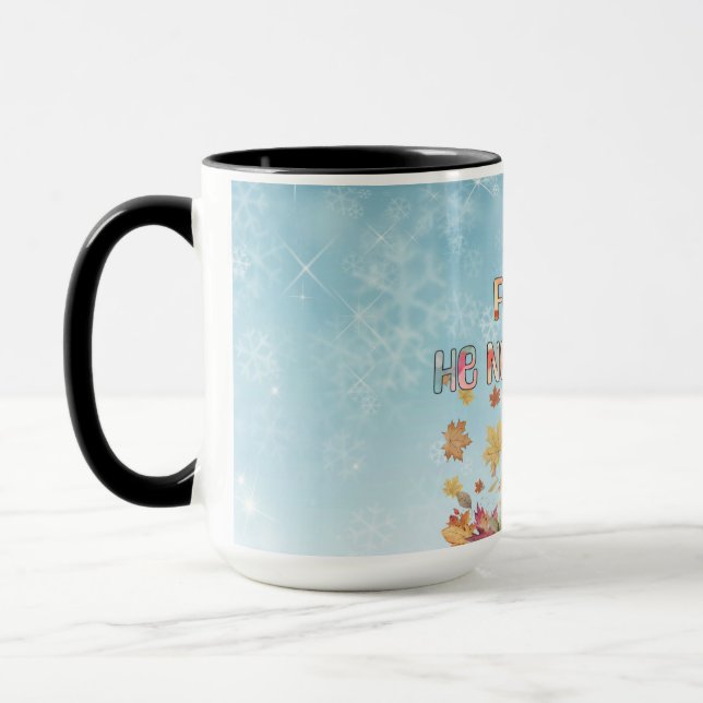 Fall For Jesus He Never Leaves Design Mug (Left)
