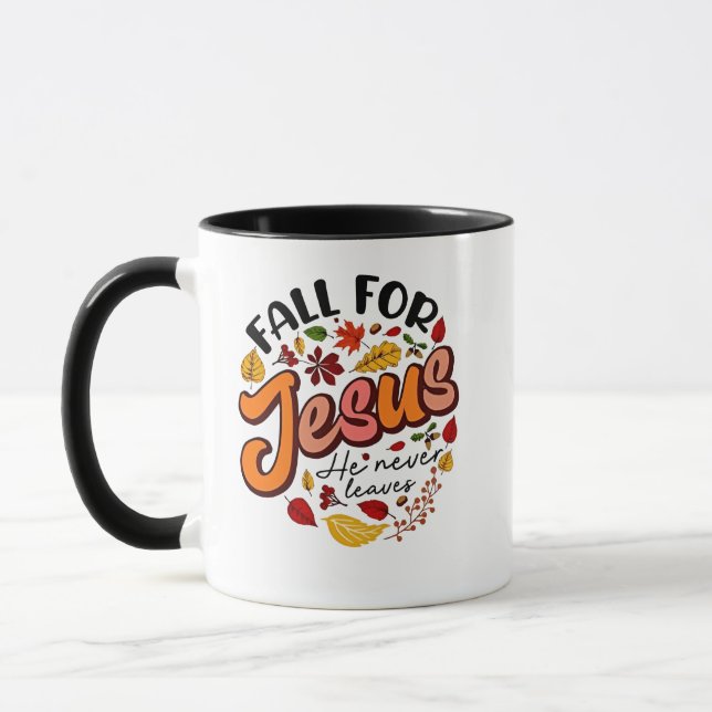 Fall for Jesus He Never Leaves Fall Thanksgiving  Mug (Left)