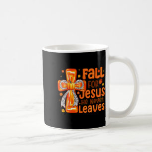 Fall For Jesus He Never Leaves Pumpkin Autumn Than Coffee Mug