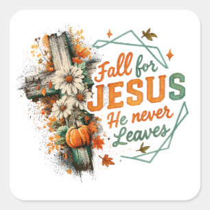 Fall For Jesus.... Square Sticker