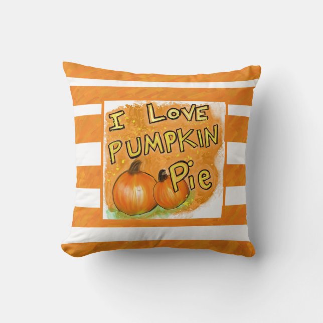Fall fun. I love pumpkin pie! Cushion (Front)