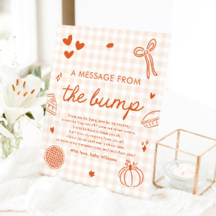 Fall Gingham Cutie Pie A Message From The Bump Pedestal Sign