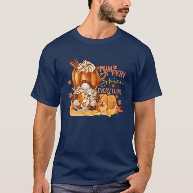 Fall Gnome Pumpkin Spice Everything Cute Gnome Hal T-Shirt (Front)
