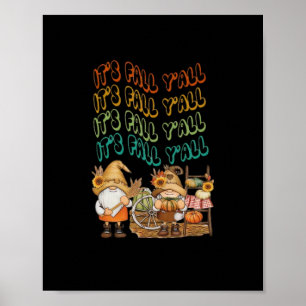 Fall Gnome With Our It’s Fall Y’all Design Poster