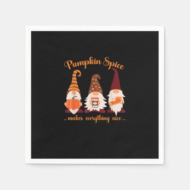 Fall Gnomes Pumpkin Pumpkin Spice Makes Everything Napkin (Front)