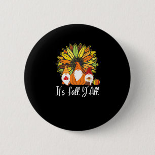Fall Gnomes With Autumn Pumpkin It’s Fall Y’all 6 Cm Round Badge