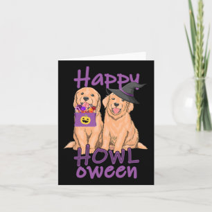 Fall Golden Retriever Lovers Halloween Happy Howl- Card