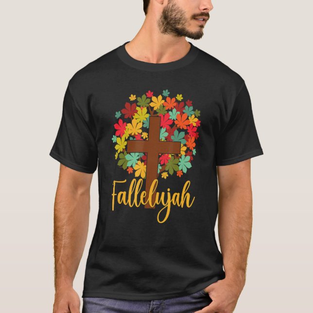 Fall Hallelujah Holy Christian Cross Autumn Tree T-Shirt (Front)