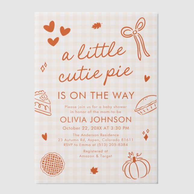 Fall Hand Drawn A Little Cutie Pie Baby Shower Vellum Invitations (Front)