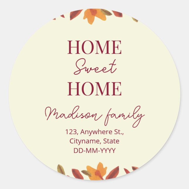Fall Home Sweet Home open house Housewarming  Classic Round Sticker (Front)