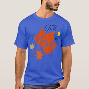 Fall in love7 T-Shirt