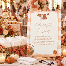 Fall in love Baby Shower Late Night Diapers Sign