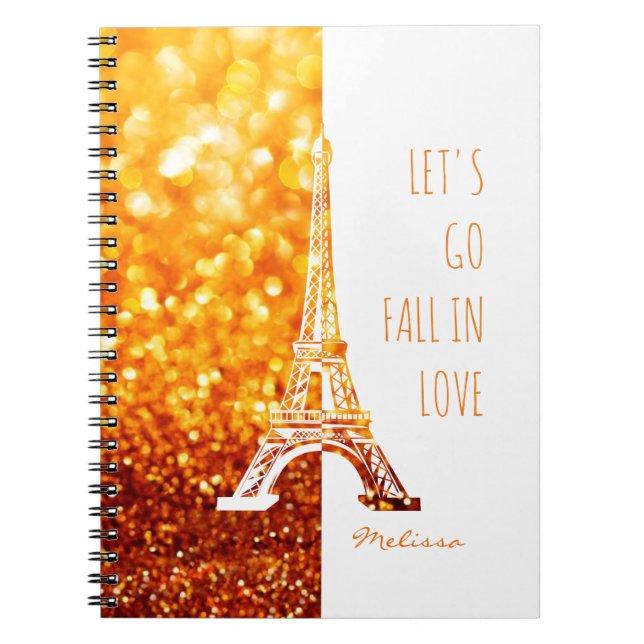 Fall in love Paris | Romantic Eiffel Tower Notebook (Front)