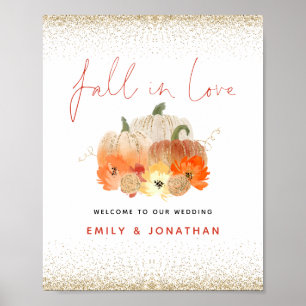 Fall In Love Pumpkin Gold Glitter Welcome Wedding Poster
