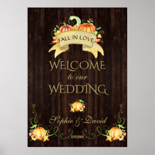 Fall In Love Pumpkins Welcome Wedding Sign