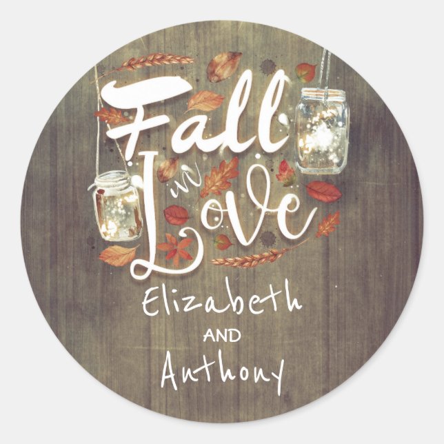 Fall in Love Rustic Wedding Mason Jar Lights Classic Round Sticker (Front)