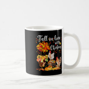 Fall In Love With Chickens Autumn Fall Chicken Tha Coffee Mug